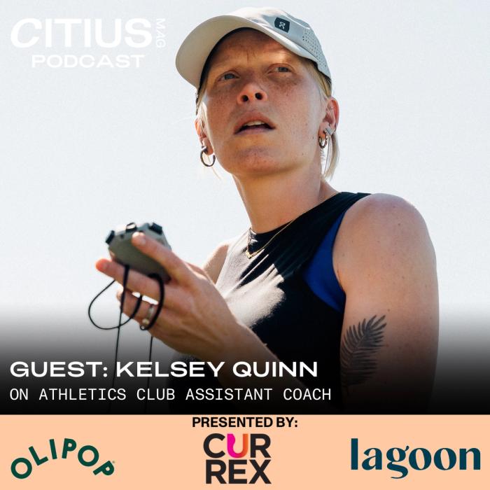 Kelsey Quinn CITIUS MAG Podcast