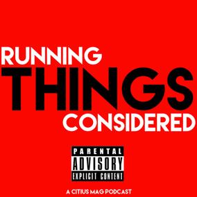 Running Things Considered Podcast