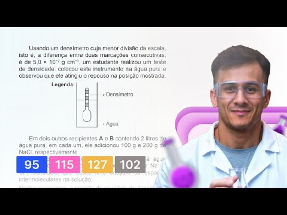 ENEM 2018 — Usando um densímetro cuja menor divisão da escala, isto é, a diferença [...]
