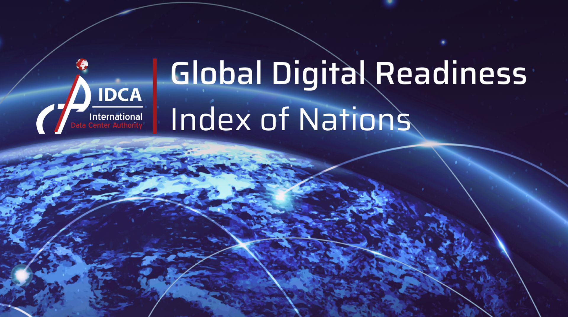 IDCA Releases The Global Index of Digital Readiness of Nations
