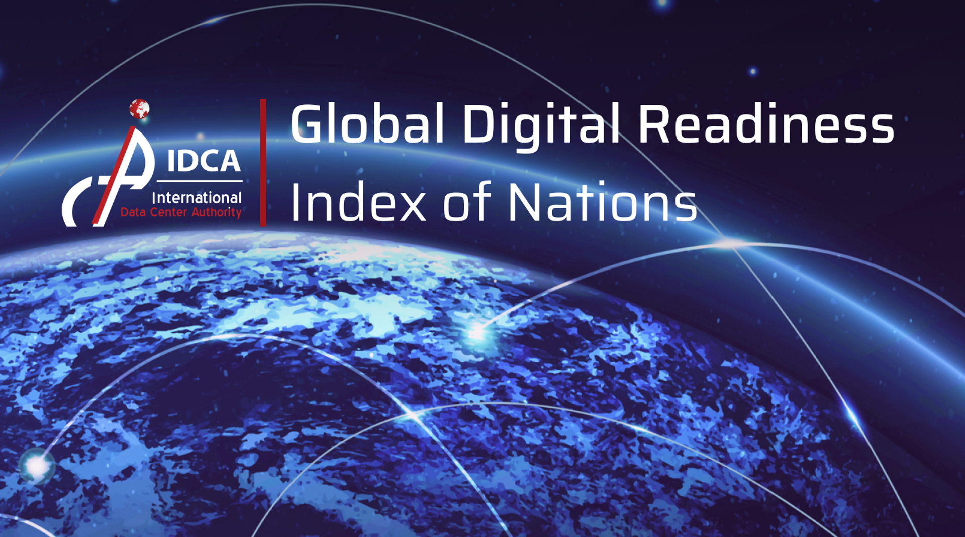 IDCA Releases The Global Index of Digital Readiness of Nations