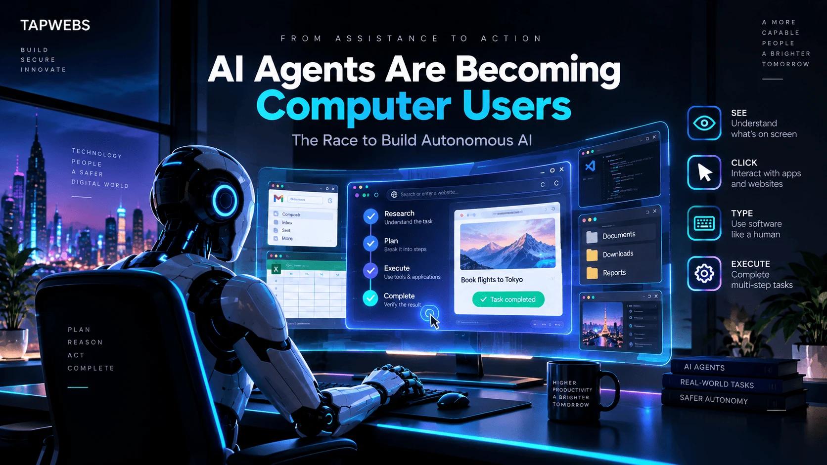 AI Agents Are Becoming Computer Users: The Race to Build Autonomous AI