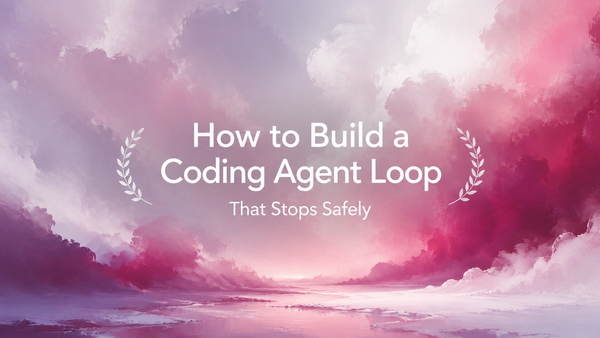 Build a Safe Coding Agent Loop