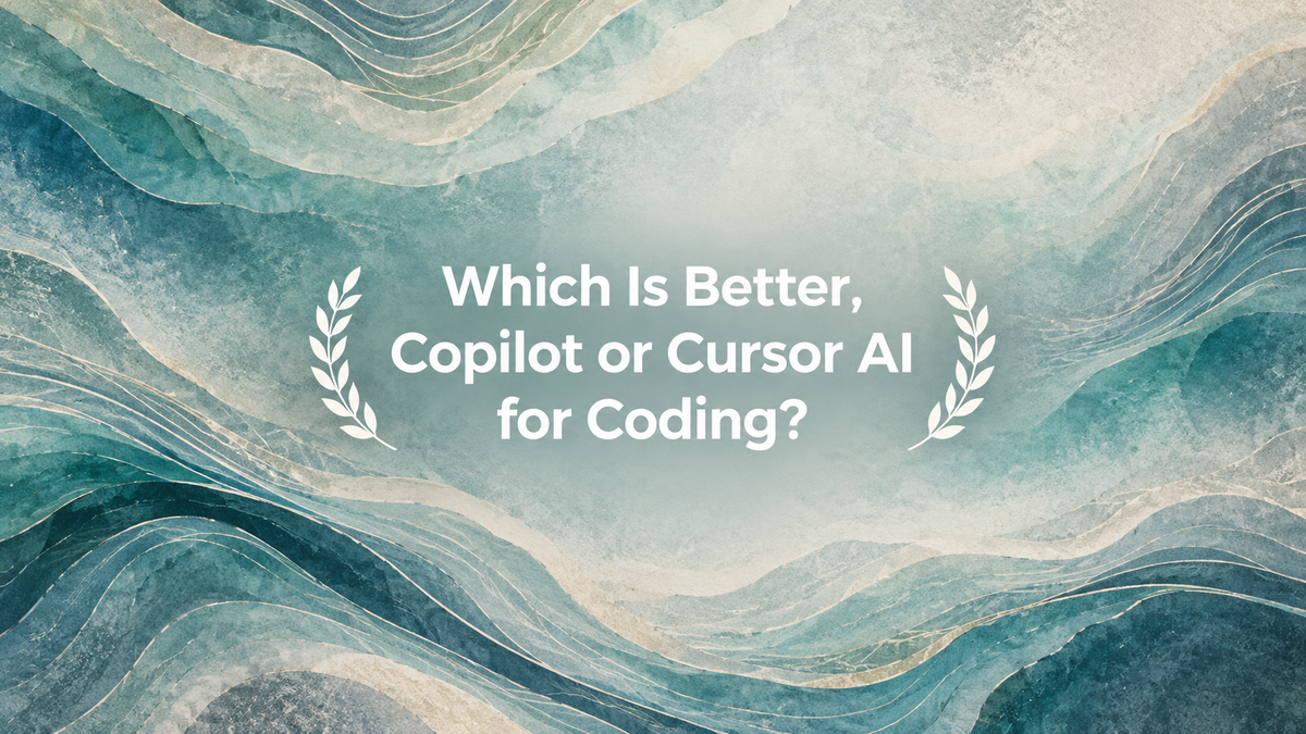 Which Is Better, Copilot or Cursor AI for Coding?