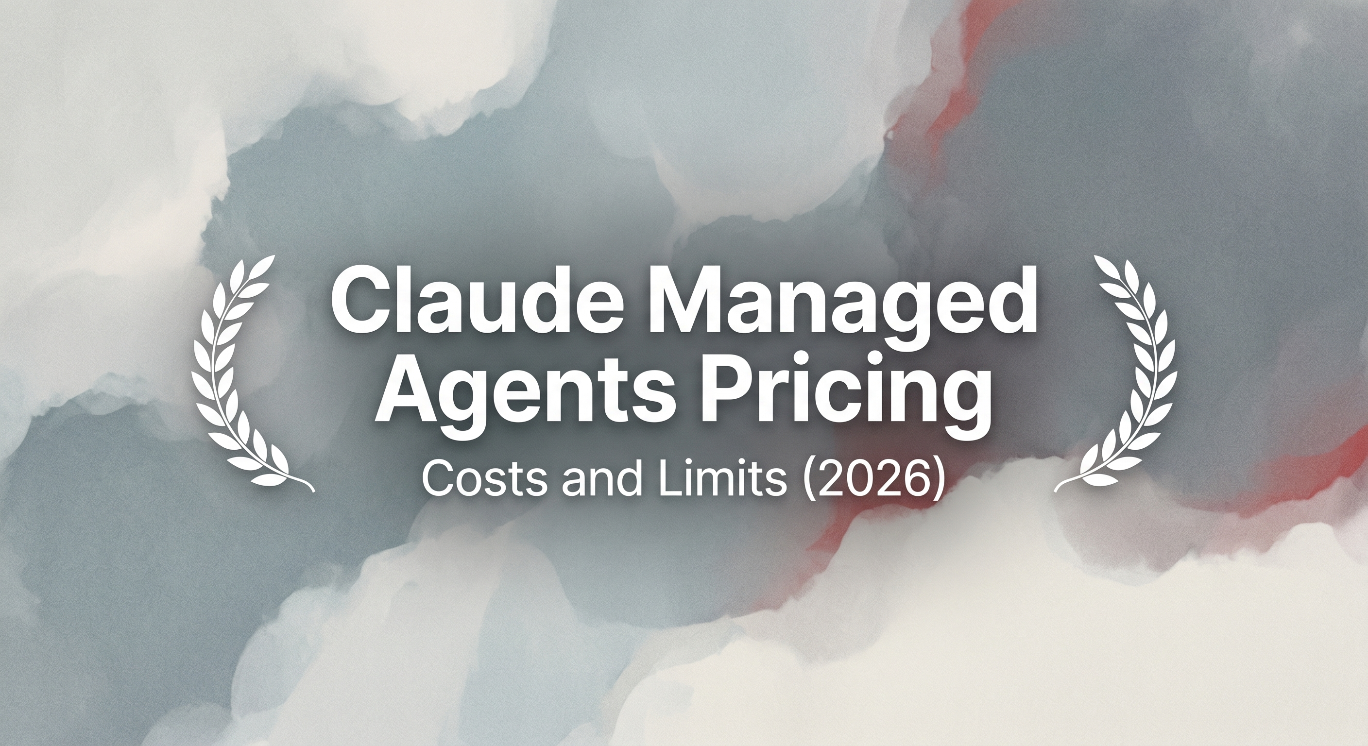 Claude Managed Agents Pricing: Costs & Limits