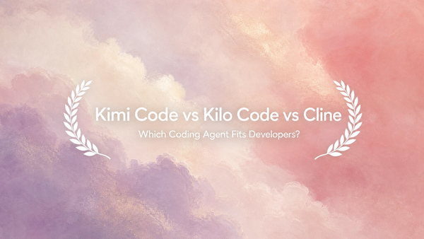 Kimi Code vs Kilo Code vs Cline
