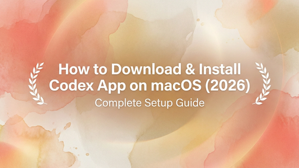 Codex App: macOS Setup Guide