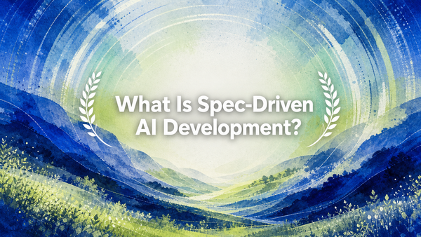 What Is Spec-Driven AI Development?