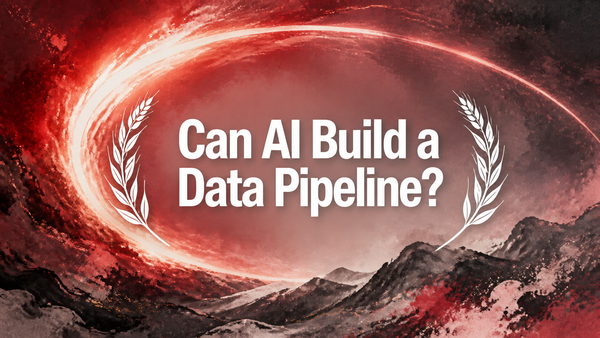 Can AI Build a Data Pipeline?