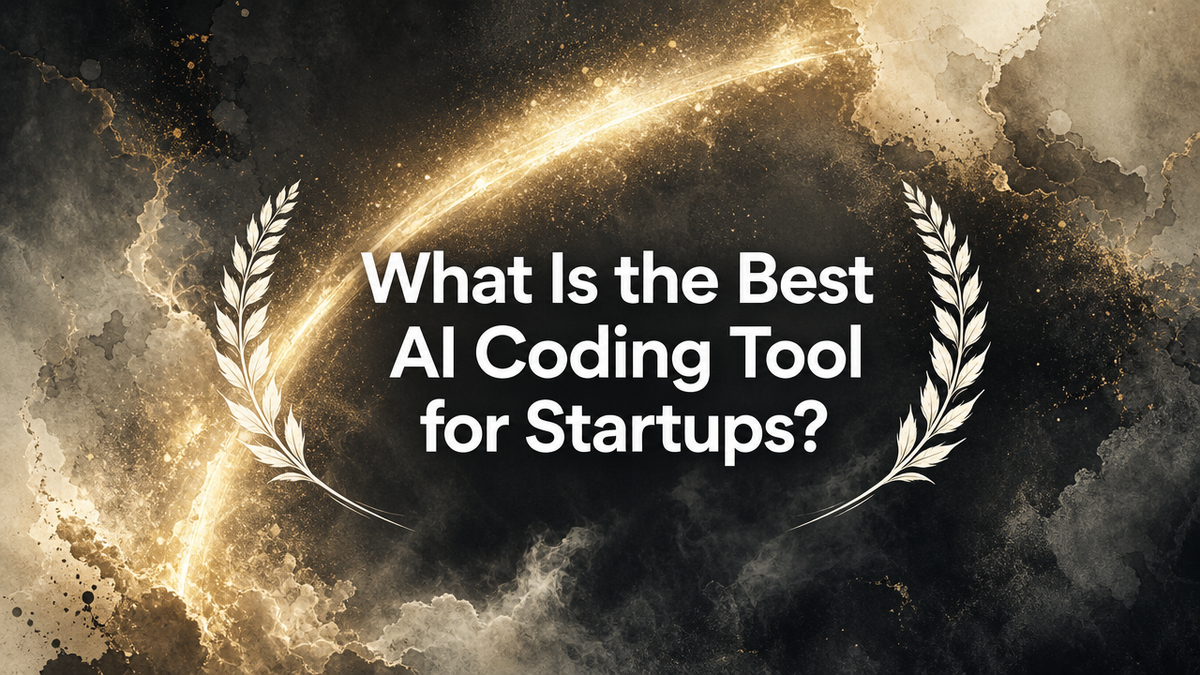 What Is the Best AI Coding Tool for Startups?