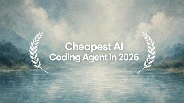 Cheapest AI Coding Agent in 2026