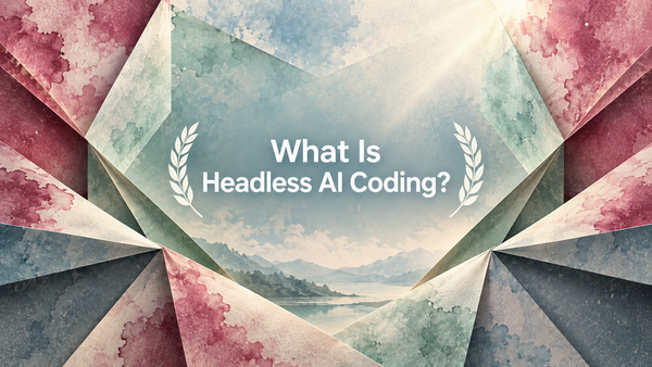 What Is Headless AI Coding?