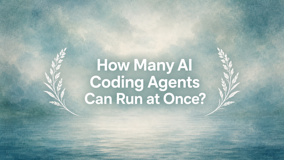 How Many AI Coding Agents Can Run at Once?