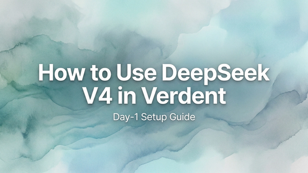 DeepSeek V4: Verdent Setup