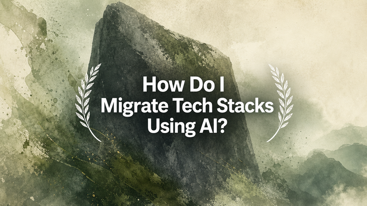 How Do I Migrate Tech Stacks Using AI?