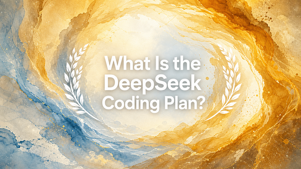 What Is the DeepSeek Coding Plan?