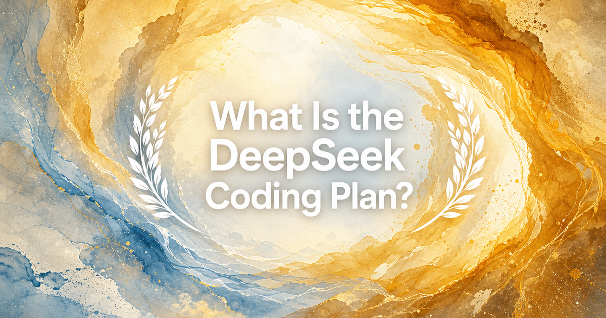 DeepSeek Coding Plan Explained - Verdent Guides