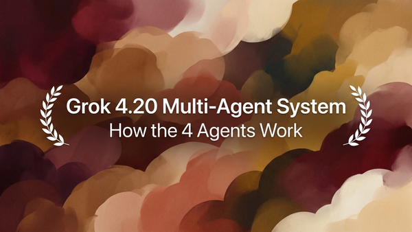 Grok 4.20: 4-Agent System Explained