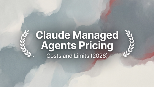 Claude Managed Agents Pricing: Costs & Limits
