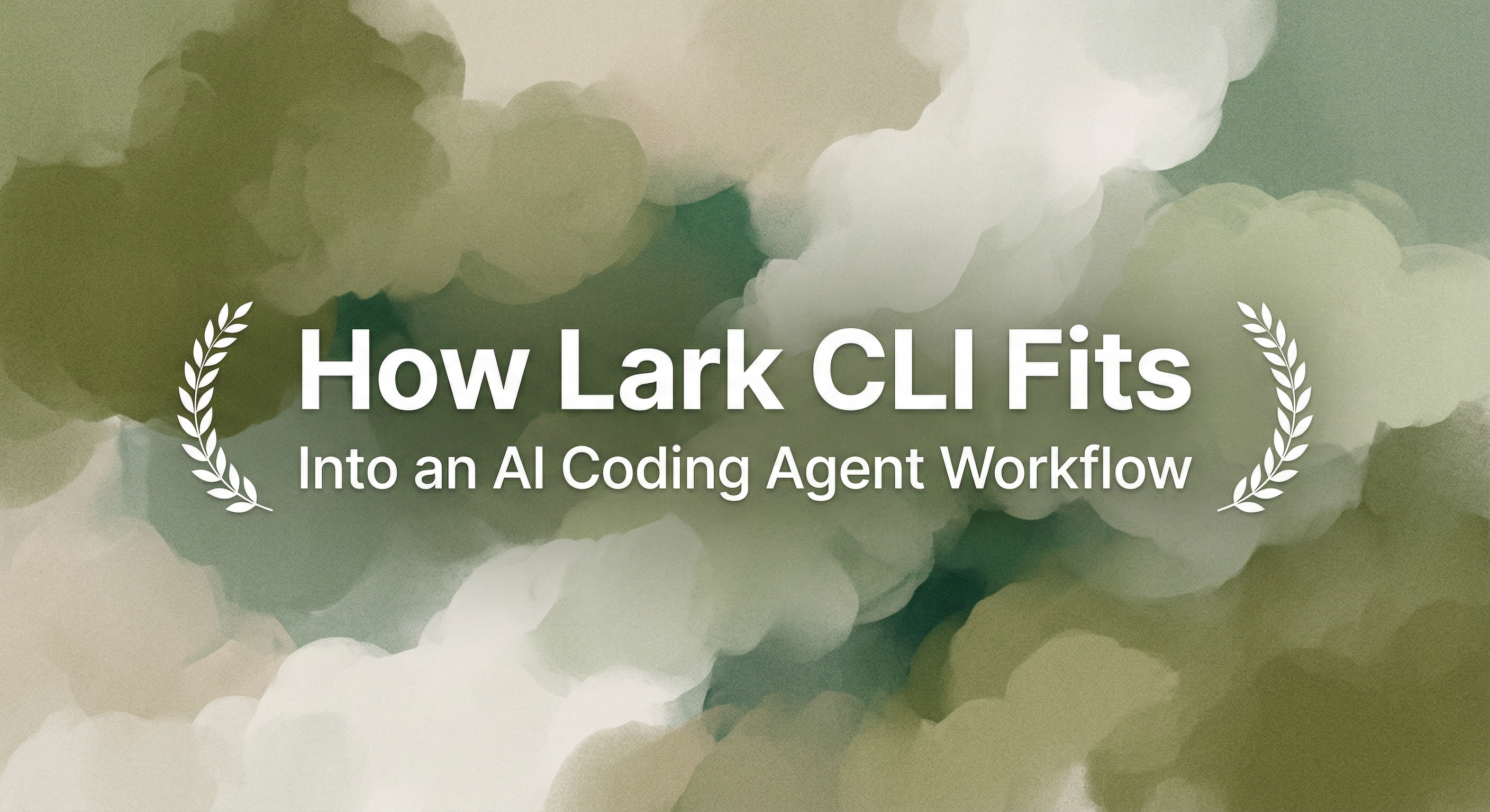 Lark CLI: Agent Workflow Fit