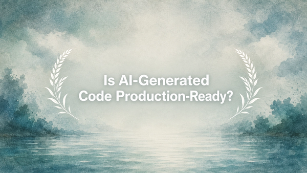 Is AI-Generated Code Production-Ready?