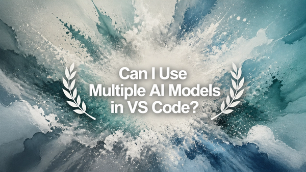 Can I Use Multiple AI Models in VS Code?