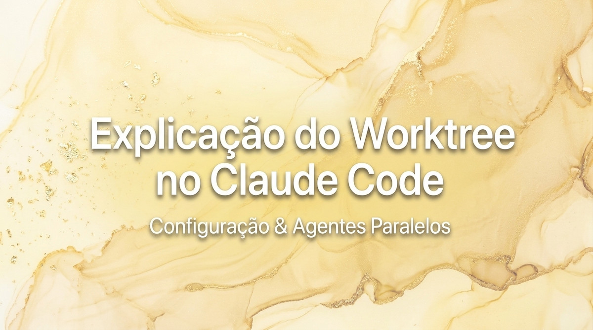 Claude Code: Setup de Worktree