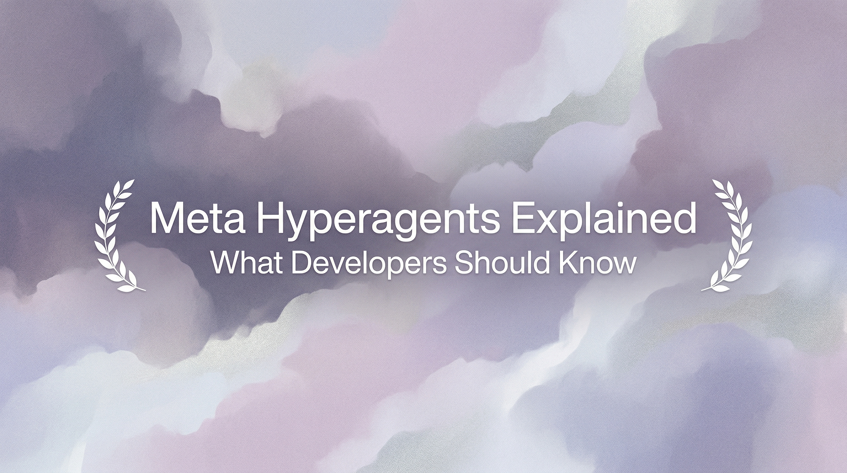 Meta Hyperagents Explained: What Developers Should Know