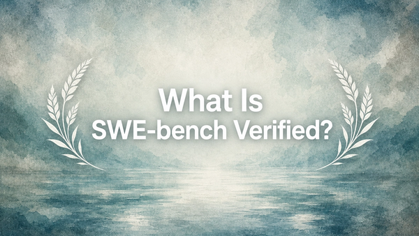 What Is SWE-bench Verified?