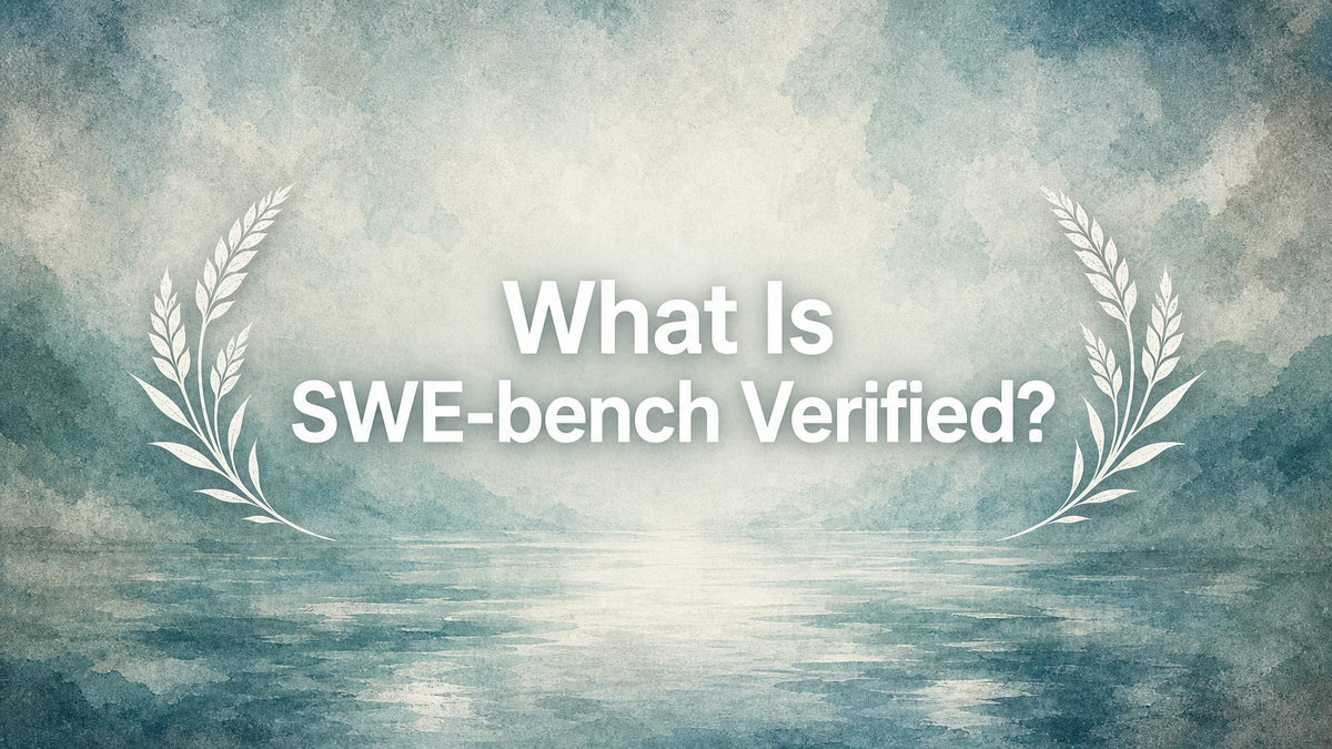 What Is SWE-bench Verified?
