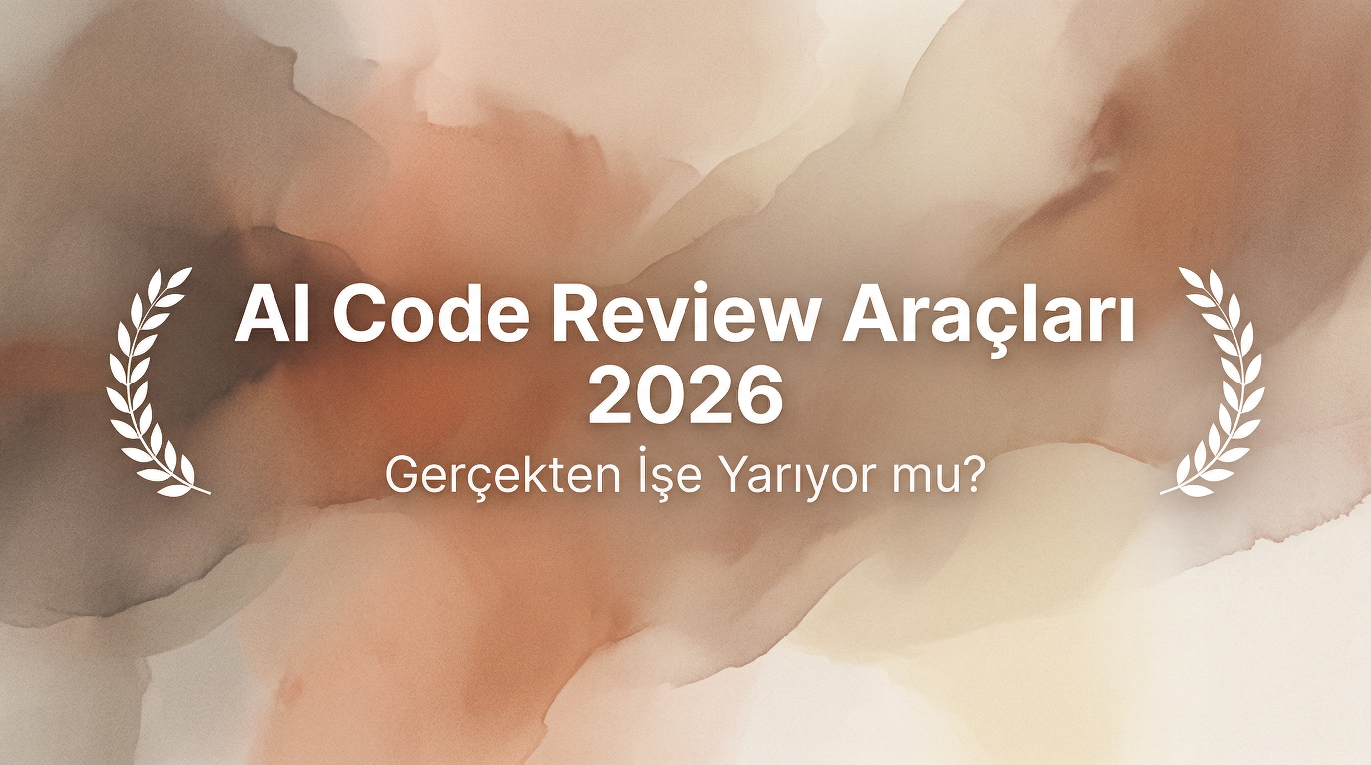 AI Code Review Araçları: 2026 Seçimi