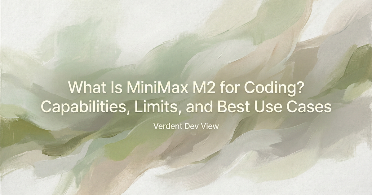 What Is MiniMax M2 for Coding? Capabilities, Limits, and Best Use Cases ...