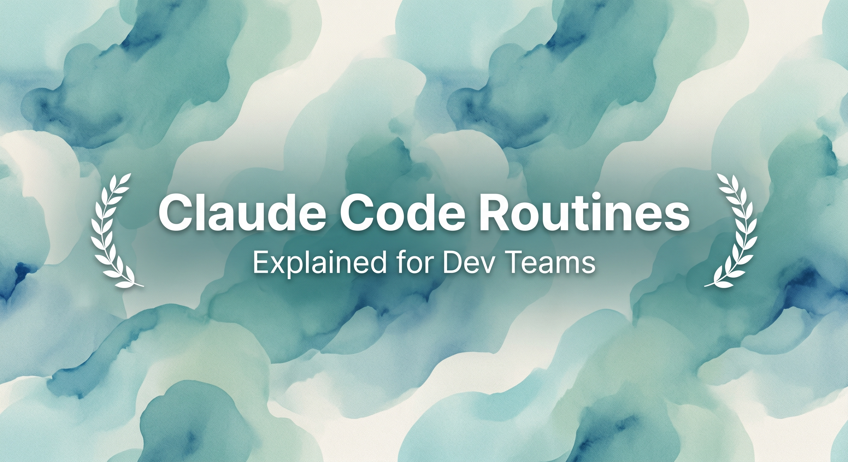 Claude Code Routines Explained for Dev Teams