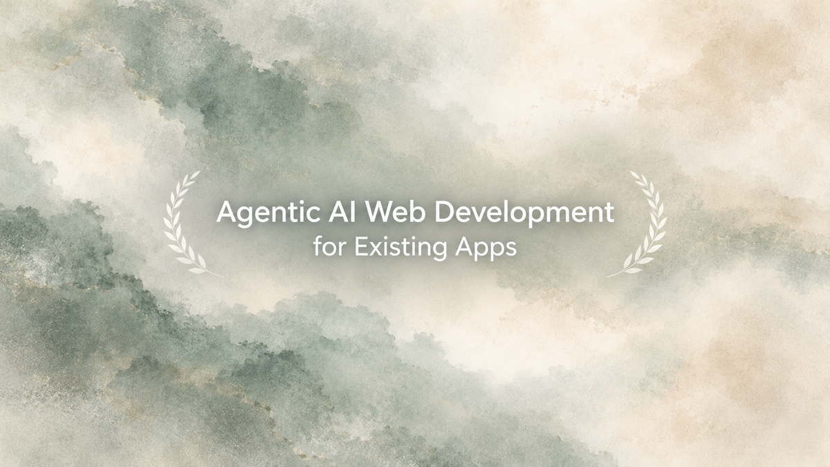 Agentic AI Web Development for Existing Apps