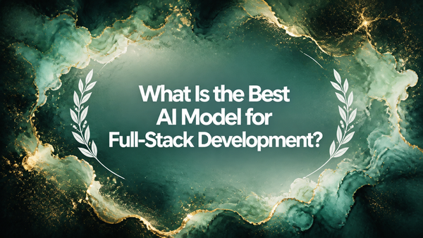 How Should I Choose a Full-Stack Coding Model?
