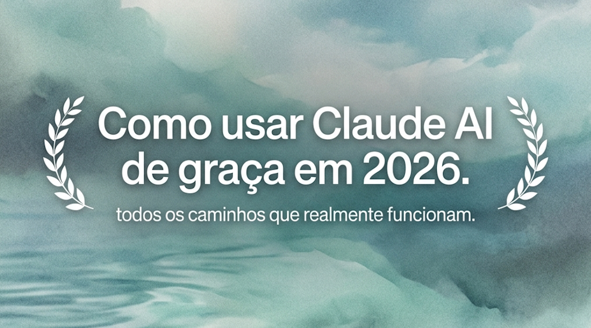 Claude AI: Acesso Gratuito 2026