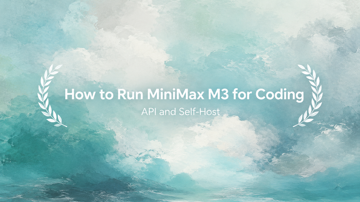How to Run MiniMax M3 for Coding