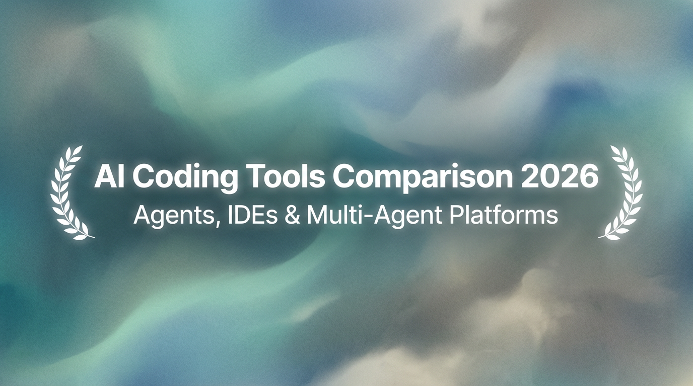 AI Coding Tools Comparison 2026