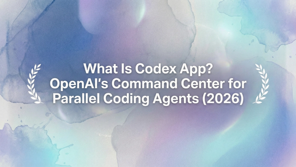 Codex App: Parallel Coding Hub
