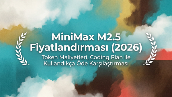 MiniMax M2.5: Fiyatlandırma Rehberi