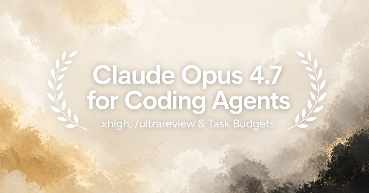 Claude Opus 4.7 for Coding Agents: xhigh, /ultrareview & Task Budgets ...