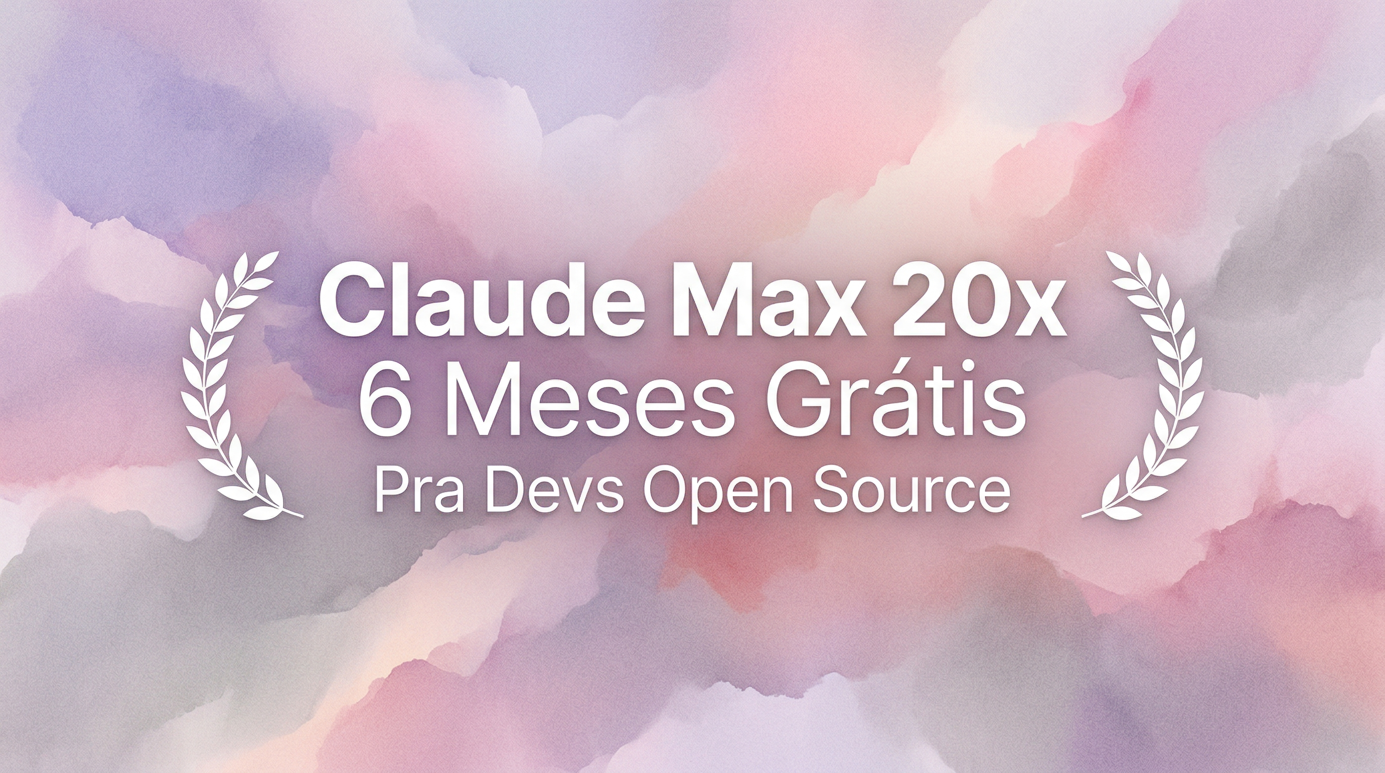 Claude Max: 20x Grátis