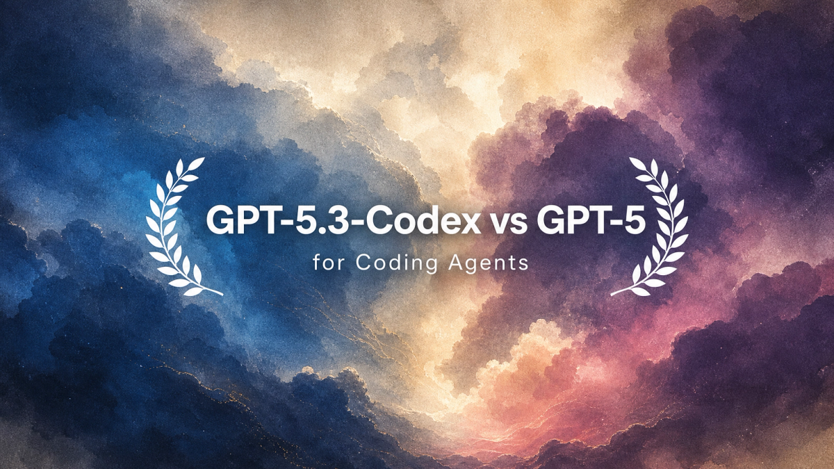 GPT-5.3-Codex vs GPT-5 Agents