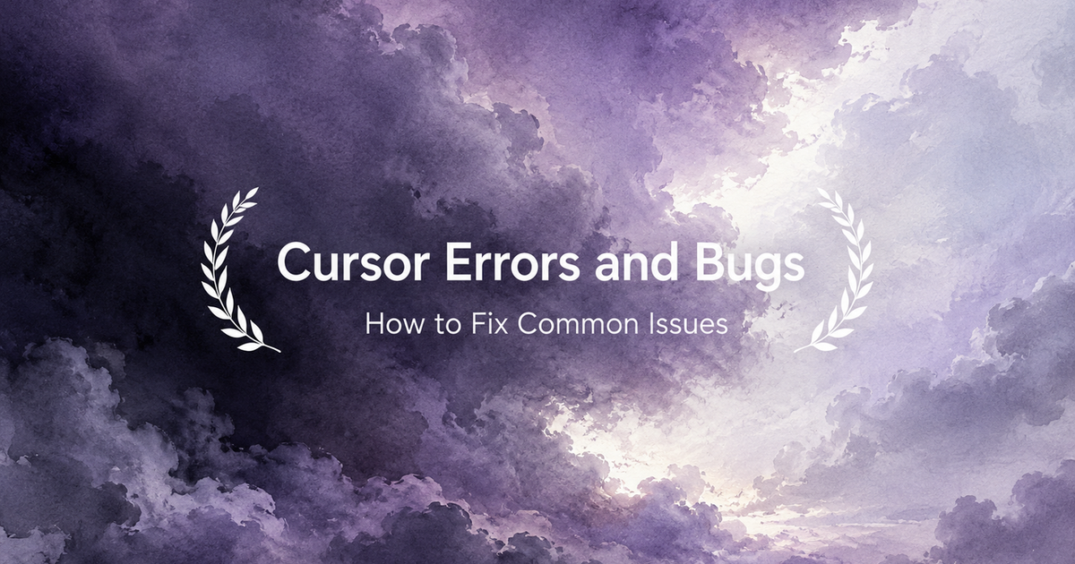 Cursor Errors and Bugs: How to Fix Common Issues - Verdent Guides