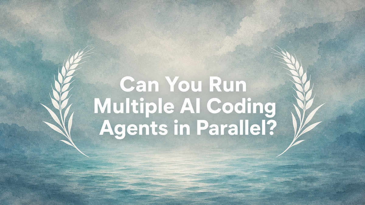 Can You Run Multiple AI Coding Agents in Parallel?