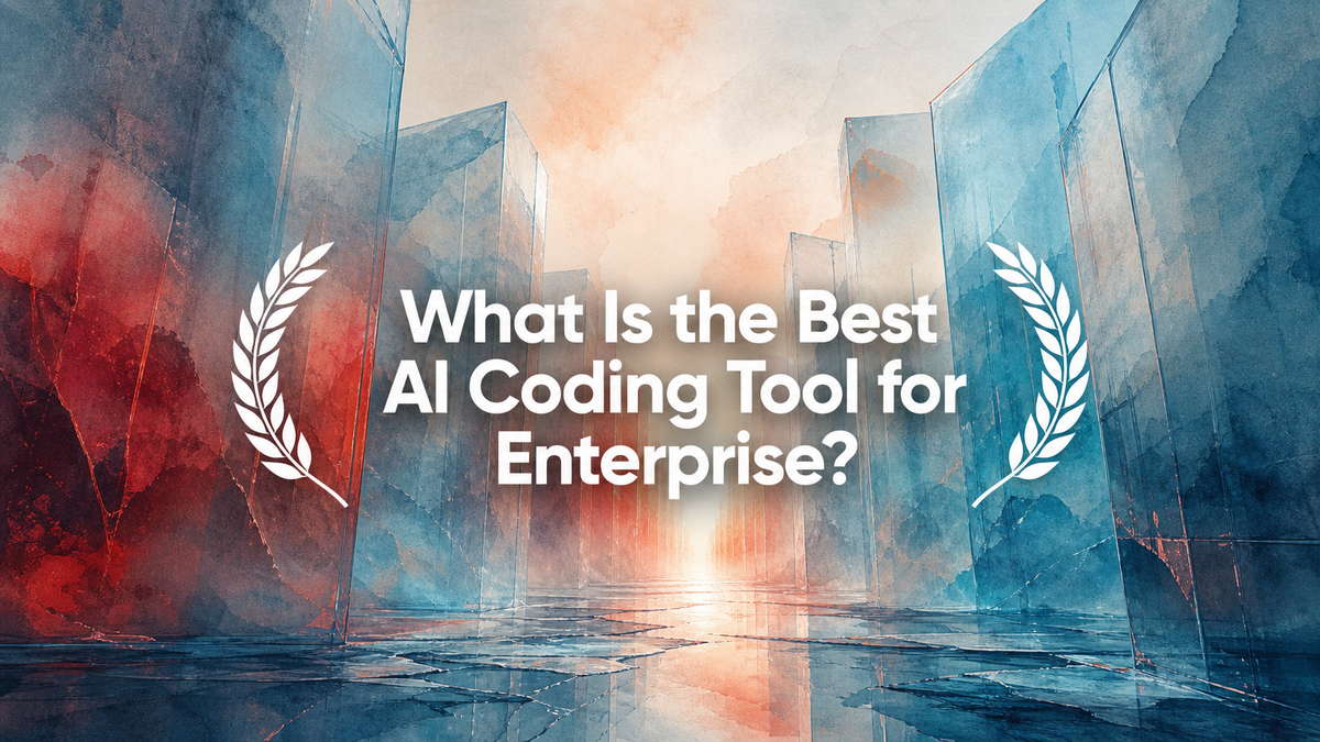 What Is the Best AI Coding Tool for Enterprise?