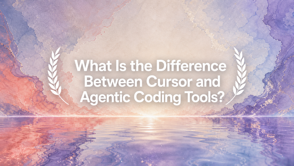 What Is the Difference Between Cursor and Agentic Coding Tools?