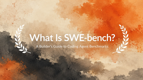 What Is SWE-bench? A Builder’s Guide to Coding Agent Benchmarks