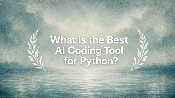 What Is the Best AI Coding Tool for Python?