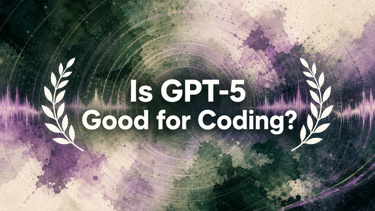 Is GPT-5 Good for Coding?